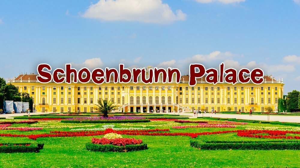 พระราชวังเชิร์นบรุนน์ Schoenbrunn Palace เวียนนา ออสเตรีย