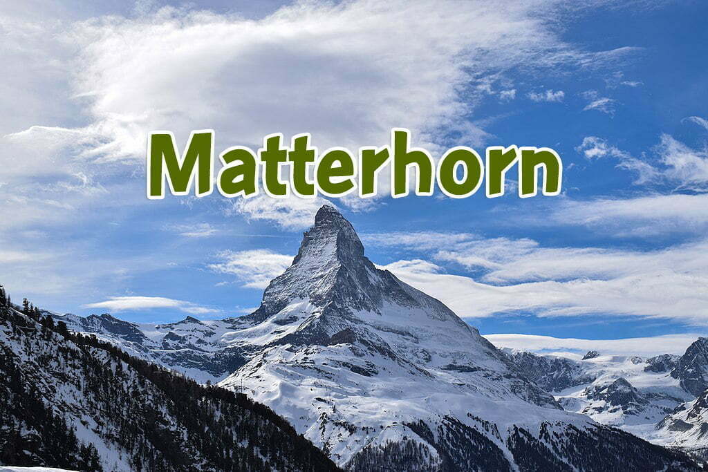 ยอดเขาแมทเธอร์ฮอร์น (Matterhorn) ประเทศสวิตเซอร์เเลนด์