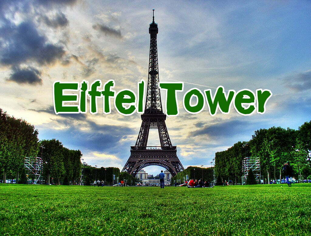 หอไอเฟล Eiffel Tower แลนด์มาร์คแห่งปารีส ฝรั่งเศส