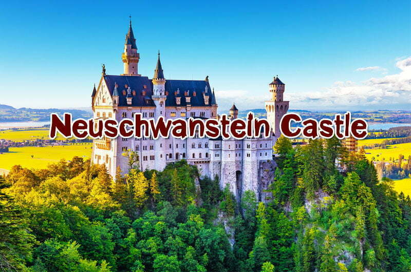 เที่ยวปราสาทนอยชวานสไตน์ Neuschwanstein Castle, ปราสาทโฮเฮนชวานเกา  Hohenschwangau Castle เยอรมนี