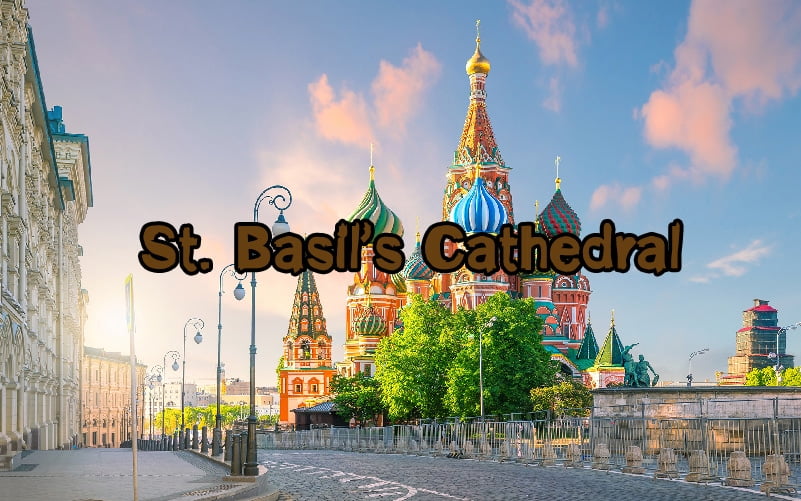 เที่ยวมหาวิหารเซนต์บาซิล St. Basils Cathedral Moscow