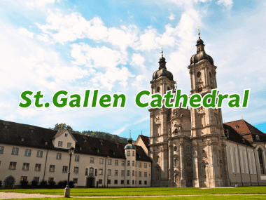 มหาวิหารเซนต์กอลเลน (St. Gallen Cathedral) โบราณสถานทางศาสนาที่ยิ่งใหญ่ที่สุดของสวิตเซอร์แลนด์