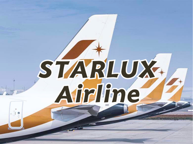 STARLUX Airlines สายการบินพรีเมียมจากไต้หวัน ที่กำลังมาแรงที่สุดในเอเชีย